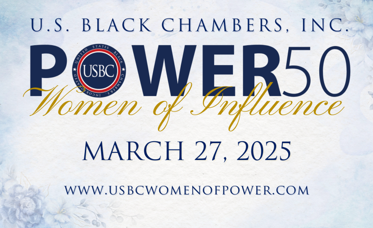 U.S. Black Chambers, Inc. Announces the 2025 USBC Power 50 Women of Influence Class